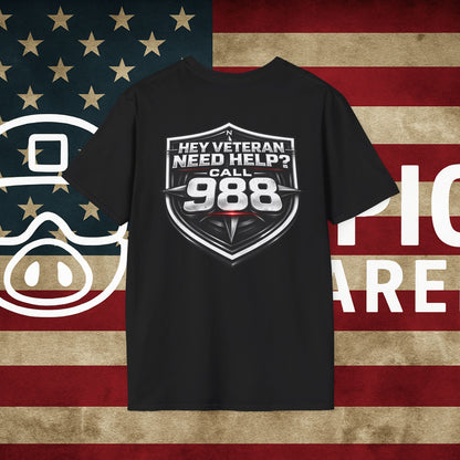 Veteran Support T-Shirt — "Hey Veteran Need Help? Call 988"