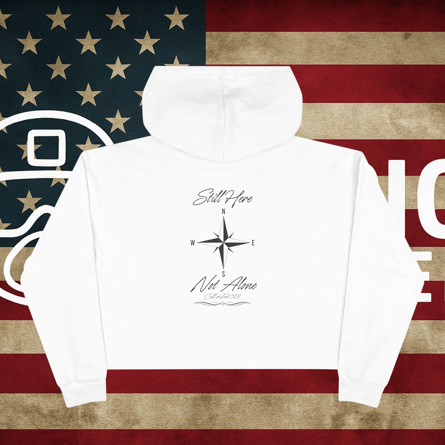 Still Here Cropped Hoodie — "Still here and not alone, call 988 for help"