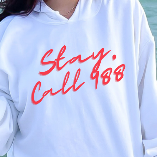 Stay 988 Mental Health Hoodie