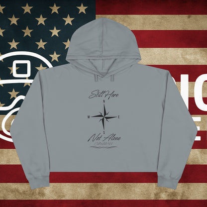 Still Here Cropped Hoodie — "Still here and not alone, call 988 for help"